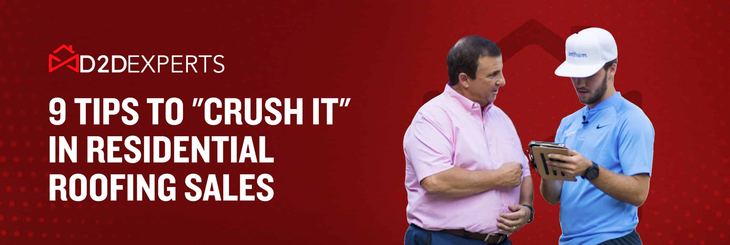 Two professionals discuss strategies on a digital tablet against a red backdrop with text offering "9 tips to 'crush it' in residential roofing sales.