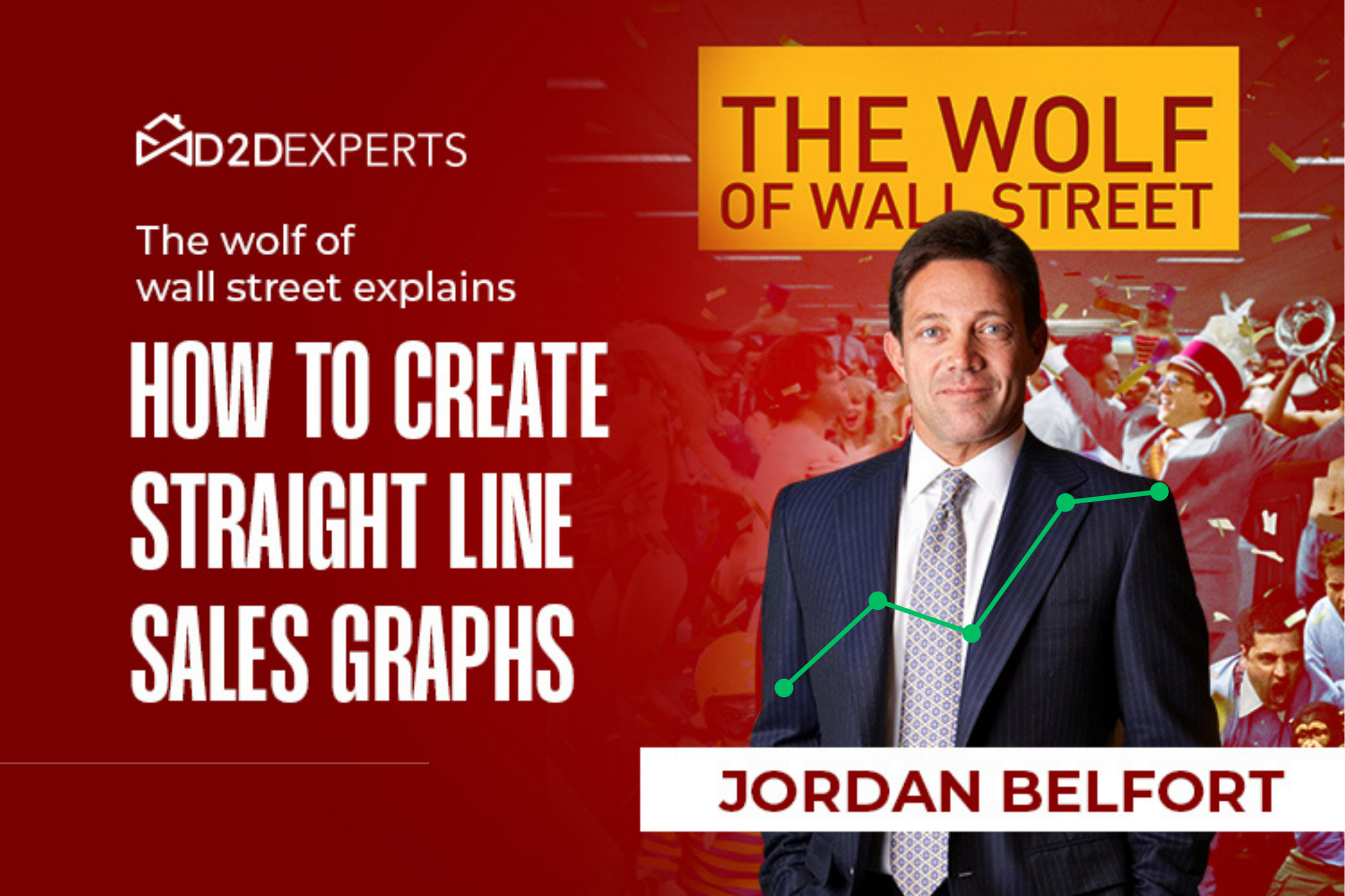 Jordan Belfort presenting his Straight Line Selling strategies with a backdrop of cheering crowd and the title 'The Wolf of Wall Street'.