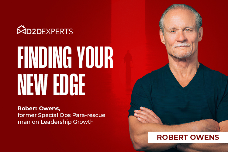 Empower your ambitions: join Robert Owens, the seasoned special ops para-rescue veteran, on a transformative journey of leadership growth with D2DExperts.