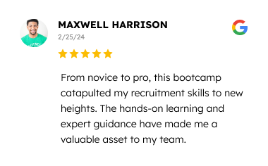 A glowing customer testimonial card featuring a pleased participant, maxwell harrison, who highly recommends a recruitment-skills bootcamp that has significantly enhanced his abilities, making him a valuable team member.