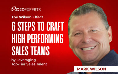 The Wilson Effect: 6 Steps to Craft High Performing Sales Teams by Leveraging Top-Tier Sales Talent