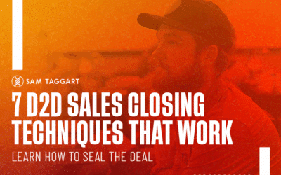 7 D2D Sales Closing Techniques That Work – Learn How to Seal the Deal
