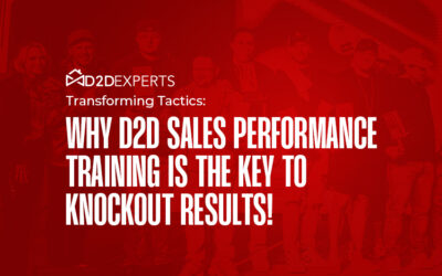 Why D2D Sales Performance Training is the Key to Knockout Results!