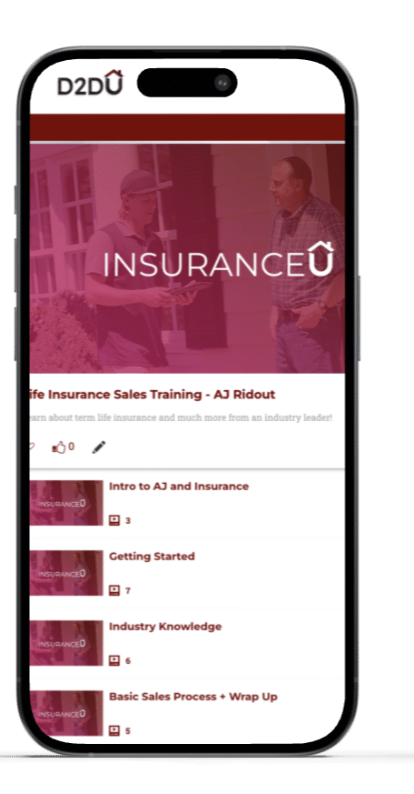 A smartphone displays the homepage of the D2DU app featuring "InsuranceU" life insurance sales training course by AJ Ridout. The screen shows a course list with modules including an introduction, getting started, industry knowledge, and basic sales process wrap up.