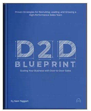 Book cover titled "D2D Blueprint: Scaling Your Business with Door-to-Door Sales" by Sam Taggart. The cover is blue with blueprint-style text and a subtitle about sales team strategies.