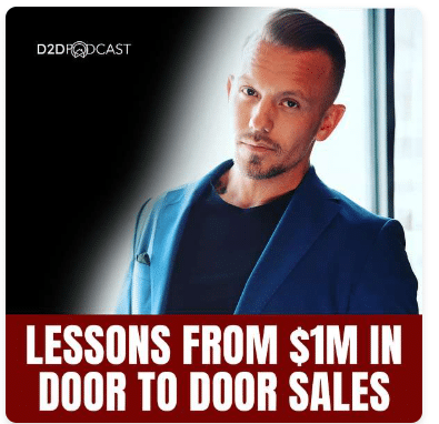 A confident man in a blue blazer stands by a window. The image is for the D2D Podcast and features the text: "Lessons from $1M in Door to Door Sales" in bold white and red letters.