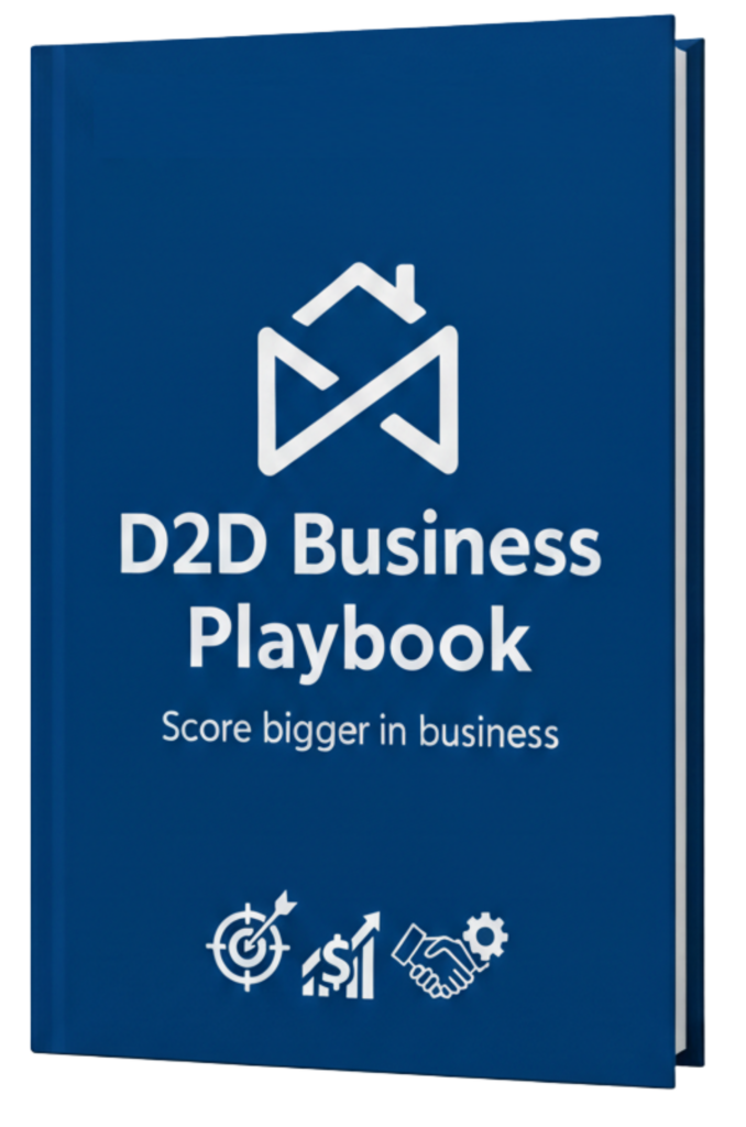 A blue hardcover book titled "D2D Business Playbook" with the subtitle "Score bigger in business." The cover features a white house icon and business graphics at the bottom.