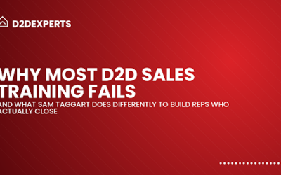 Why Most Door-to-Door Sales Training Fails — And What Sam Taggart Does Differently